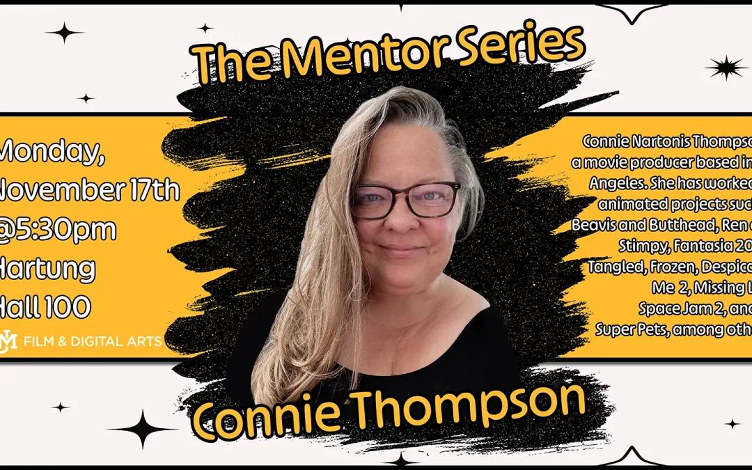 Producer Connie Nartonis Thompson joins us for The Mentor Series