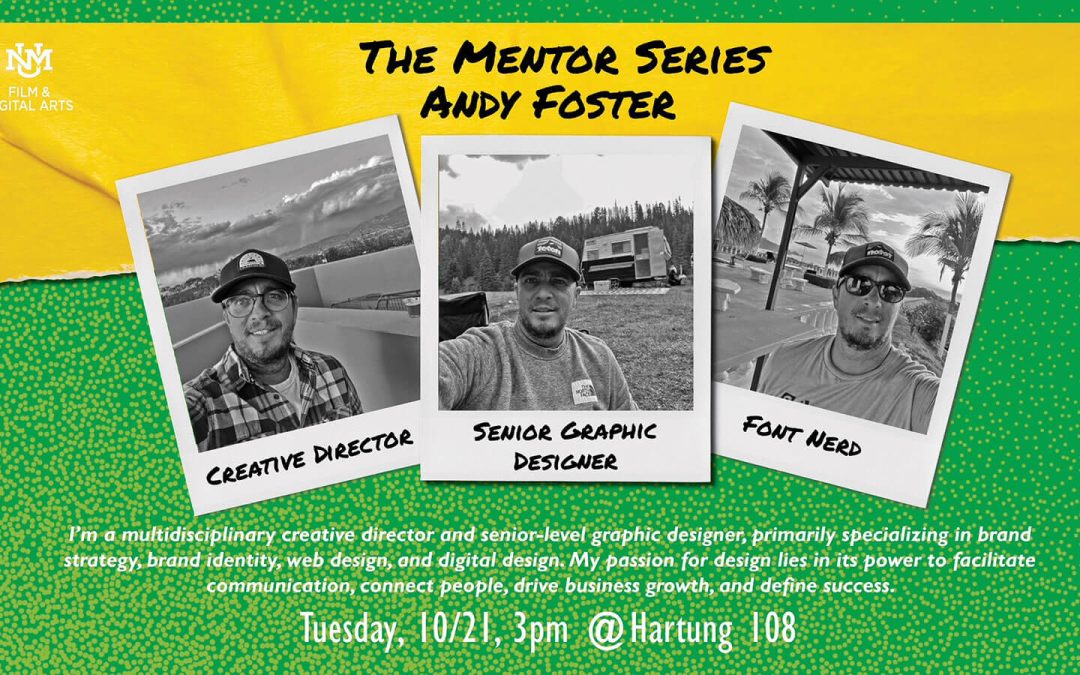 Graphic Designer Andy Foster joins us for The Mentor Series